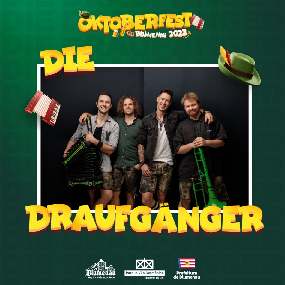 Oktoberfest Blumenau traz pela primeira vez a banda austríaca Die Draufgänger