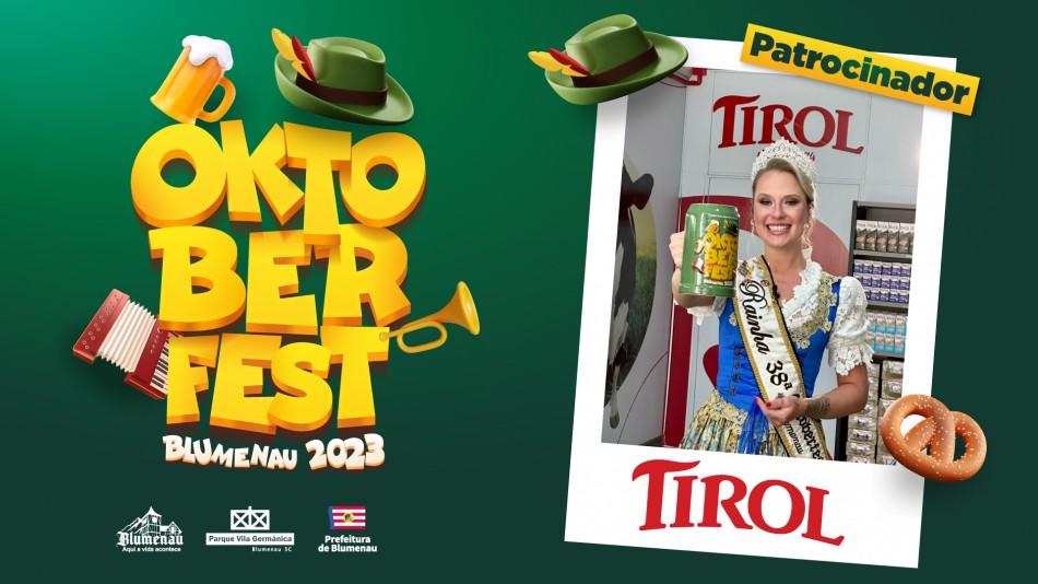 Tirol patrocina a Oktoberfest Blumenau e promove experiências ao público da festa